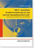 bokomslag SGB V Gesetzliche Krankenversicherung vor und nach der Gesundheitsreform 2007