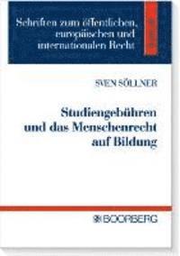 Studiengebühren und das Menschenrecht auf Bildung 1