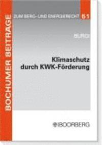 bokomslag Klimaschutz durch KWK-Förderung