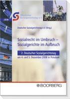 bokomslag Deutscher Sozialgerichtstag - Sozialrecht im Umbruch - Sozialgerichte im Aufbruch