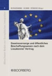 bokomslag Daseinsvorsorge und öffentliches Beschaffungswesen nach dem Lissabonner Vertrag