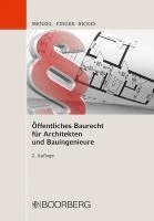Jörg Menzel, Werner Finger, Kirsten Rickes - Öffentliches Baurecht für Architekten und Bauingenieure, Häftad