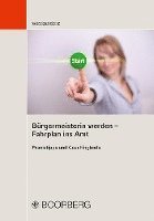 Hanne Weisensee - Bürgermeisterin werden - Fahrplan ins Amt, Häftad. Tillgänglighet: Lägg i varukorg