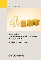 bokomslag Bayerisches Psychisch-Krankenhilfe-Gesetz (BayPsychKHG)