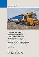 bokomslag Großraum- und Schwertransporte und selbstfahrende Arbeitsmaschinen