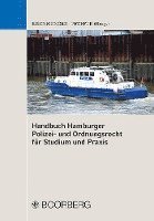 Sven Eisenmenger, Kristin Pfeffer - Handbuch Hamburger Polizei- und Ordnungsrecht, Häftad