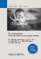Sigrun von Hasseln-Grindel - Praxishandbuch Sexualisierte Gewalt gegen Kinder, Häftad