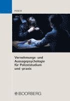 bokomslag Vernehmungs- und Aussagepsychologie für Polizeistudium und -praxis