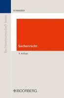 Christoph Schreiber - Sachenrecht, Häftad