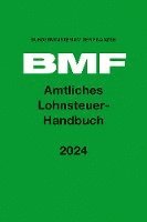 bokomslag Amtliches Lohnsteuer-Handbuch 2024