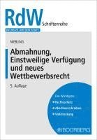 Abmahnung, Einstweilige Verfügung und neues Wettbewerbsrecht 1