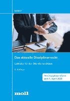 Das aktuelle Disziplinarrecht 1