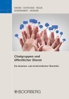 Klaus Krebs, Andreas Nitschke, Torsten Noak, Lars Steinhorst, Florian Zenger - Chatgruppen und öffentlicher Dienst, Häftad