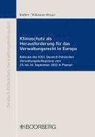 bokomslag Klimaschutz als Herausforderung für das Verwaltungsrecht in Europa