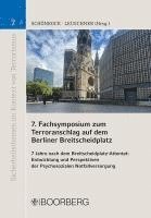 bokomslag 7. Fachsymposium zum Terroranschlag auf dem Berliner Breitscheidplatz