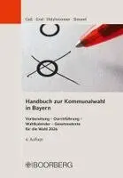 Andreas Gaß, Andreas Graf, Jennifer Hölzlwimmer, Lea Simmel - Handbuch zur Kommunalwahl in Bayern, Häftad. Tillgänglighet: Lägg i varukorg