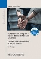 Patrick Lerm, Dominik Lambiase - Einsatzrecht kompakt - Recht des unmittelbaren Zwanges, Häftad