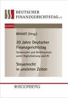 Jürgen Brandt - 20. und 21. Deutscher Finanzgerichtstag 2024/2025, Häftad