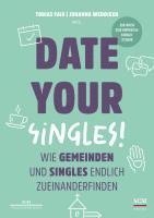 bokomslag Date Your Singles!