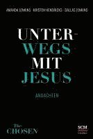 Dallas Jenkins, Kristen Hendricks, Amanda Jenkins - Unterwegs mit Jesus, Inbunden