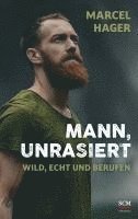 Marcel Hager - Mann, unrasiert, Inbunden