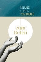 bokomslag Neues Leben. Die Bibel zum Beten