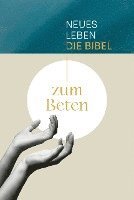 bokomslag Neues Leben. Die Bibel zum Beten