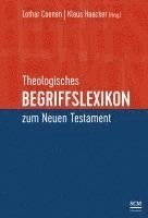 Lothar Coenen, Klaus Haacker - Theologisches Begriffslexikon zum Neuen Testament, Inbunden