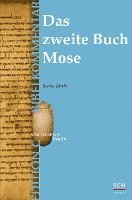bokomslag Das zweite Buch Mose (Edition C/AT/Band 4)