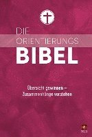 bokomslag Die Orientierungsbibel