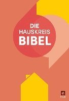 Die Hauskreisbibel 1
