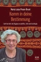 bokomslag Komm in deine Bestimmung