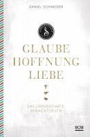 bokomslag Glaube, Hoffnung, Liebe