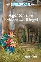 bokomslag Ben & Lasse - Agenten hinter Schloss und Riegel