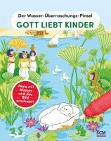 bokomslag Der Wasser-Überraschungs-Pinsel - Gott liebt Kinder