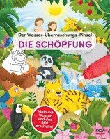 bokomslag Der Wasser-Überraschungs-Pinsel - Die Schöpfung