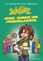 bokomslag Der Schlunz - Chaos, Schreck und Sperrmüllschätze