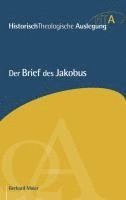 Gerhard Maier - Der Brief des Jakobus, Inbunden