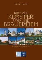 bokomslag Bayerns Klöster und ihre Brauereien