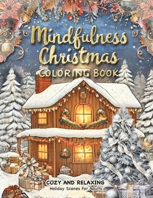 Mindfulness Christmas Coloring Book 1