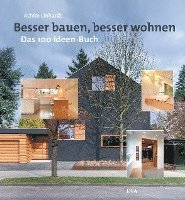 Achim Linhardt - Besser bauen, besser wohnen, Inbunden