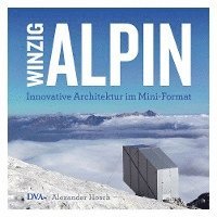 bokomslag Winzig alpin