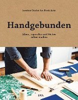 bokomslag Handgebunden - Alben, Leporellos und Bücher selber machen