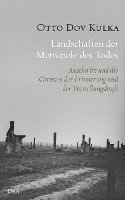 bokomslag Landschaften der Metropole des Todes