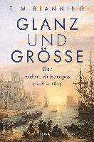 Glanz und Größe