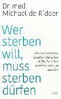 Wer sterben will, muss sterben dürfen 1