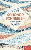 Hauke Goos - Schöner schreiben, Inbunden