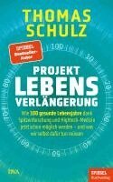 Thomas Schulz - Projekt Lebensverlängerung, Inbunden