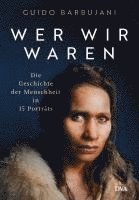 bokomslag Wer wir waren