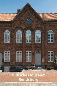 bokomslag Jdisches Museum Rendsburg